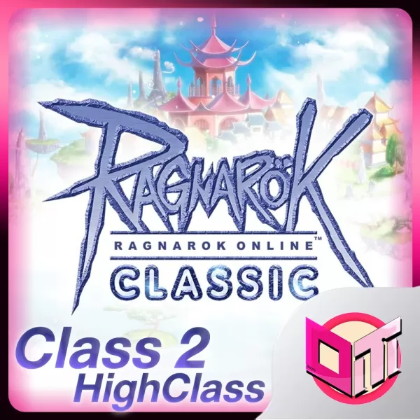 Ragnarok Classic PC (Class 2 - HighClass)